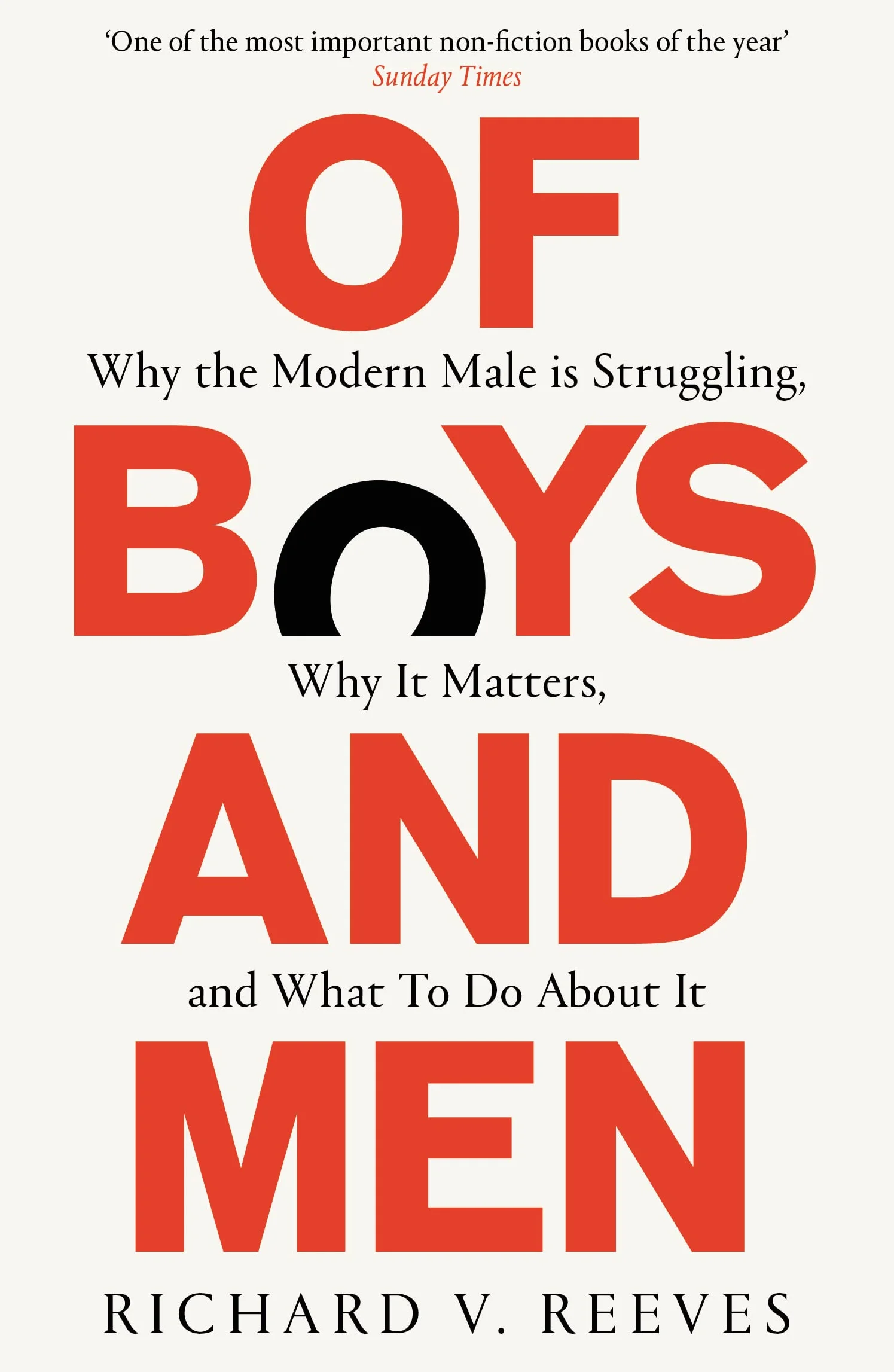 Of Boys and Men: Why the modern male is struggling, why it matters, and what to do about it