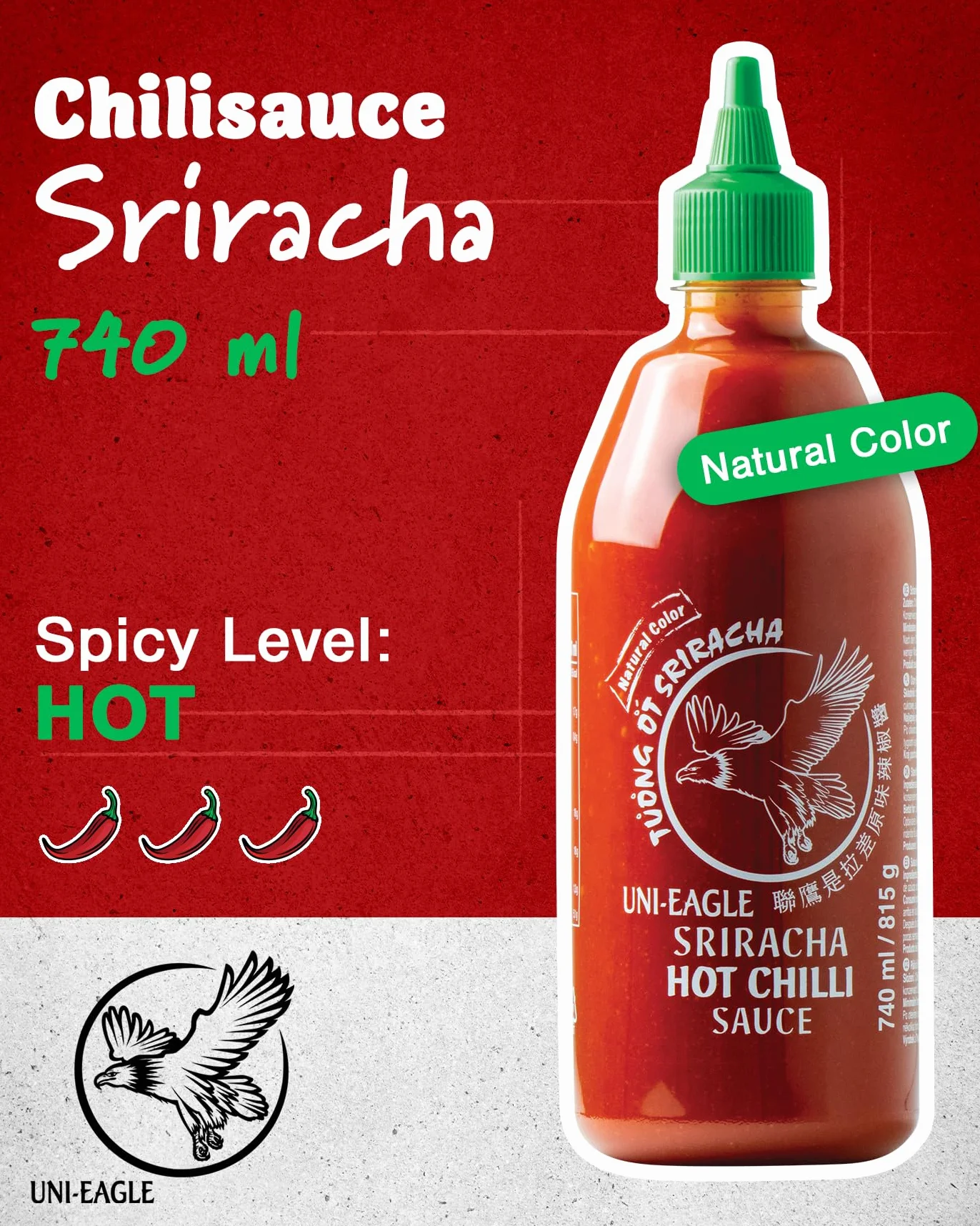 Uni-Eagle Salsa de chile Sriracha 815 g