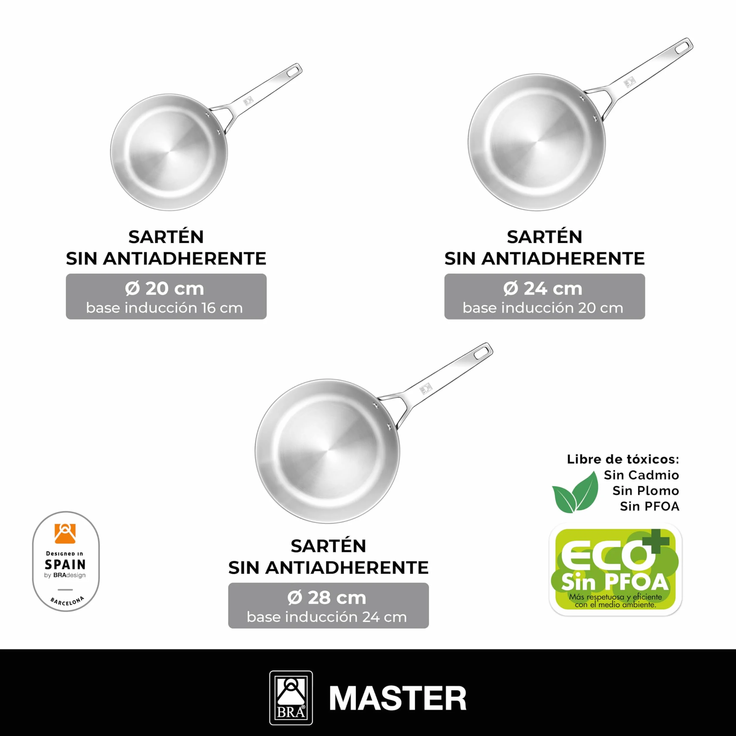 Set de sartenes acero inoxidable 20-24-28 cm Full Induction BRA Master