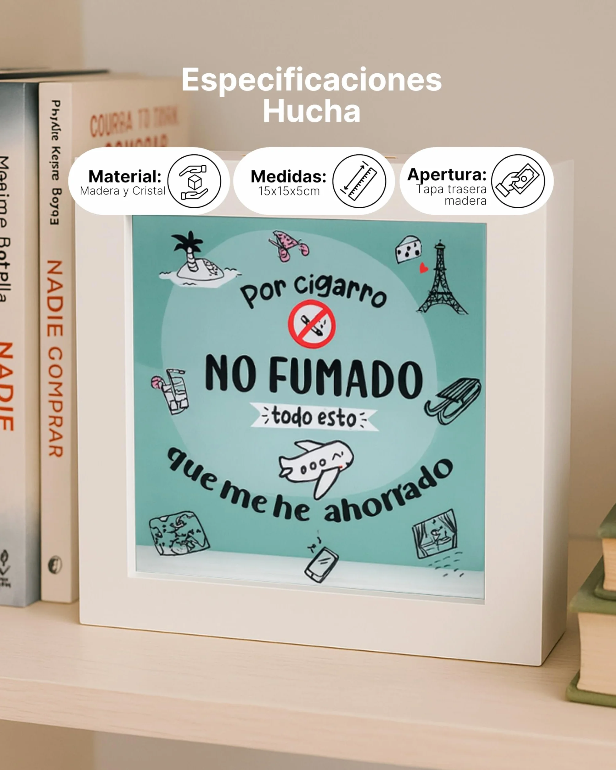 Hucha de Madera Blanca con Cristal, Hucha para Ex Fumadores con Mensaje Motivacional, Ahorro por Cigarrillo No Fumado 15x15x5cm