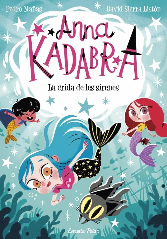Anna Kadabra 10. La crida de les sirenes, Catalán