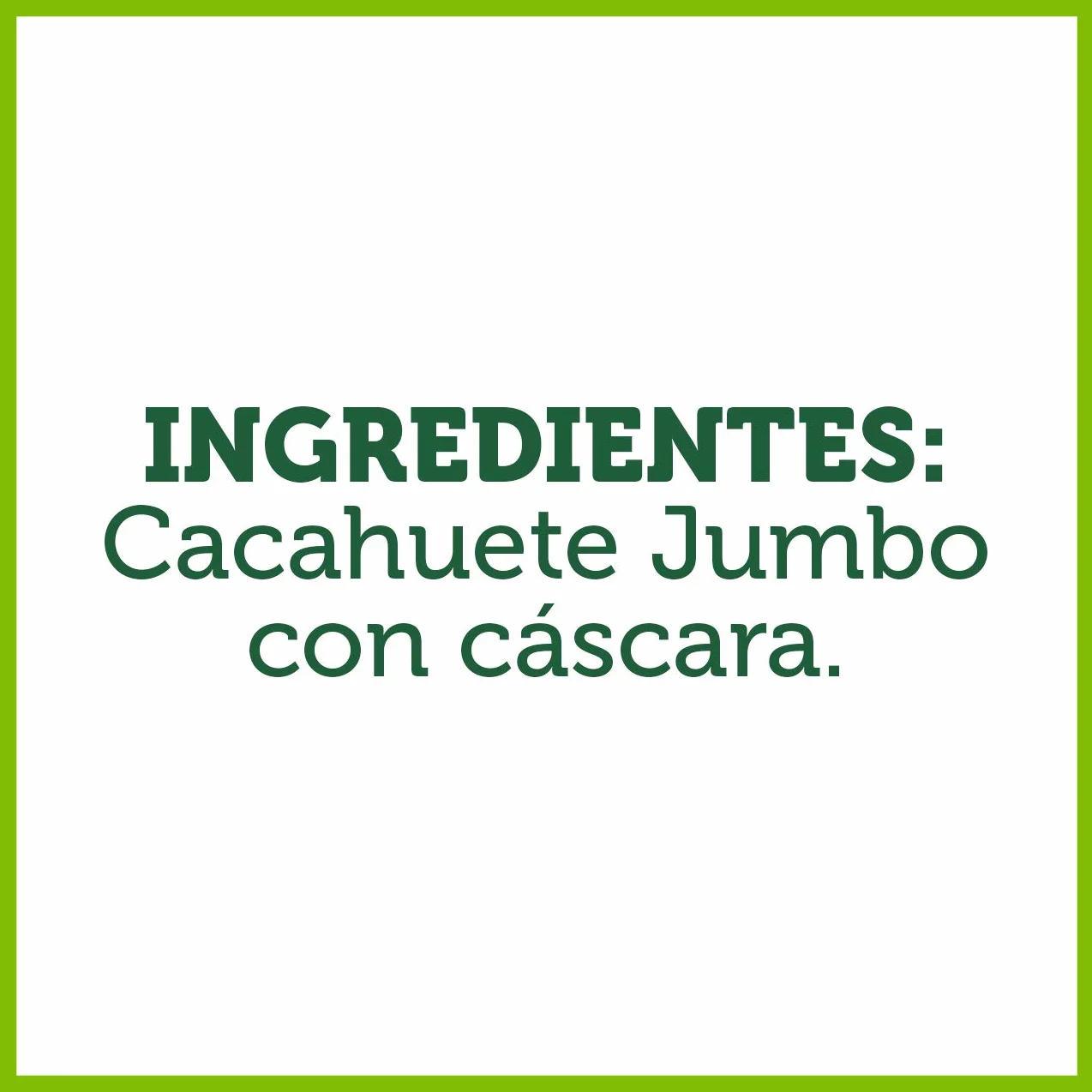 El Nogal Cacahuete Jumbo Tostado Bolsa 500 g