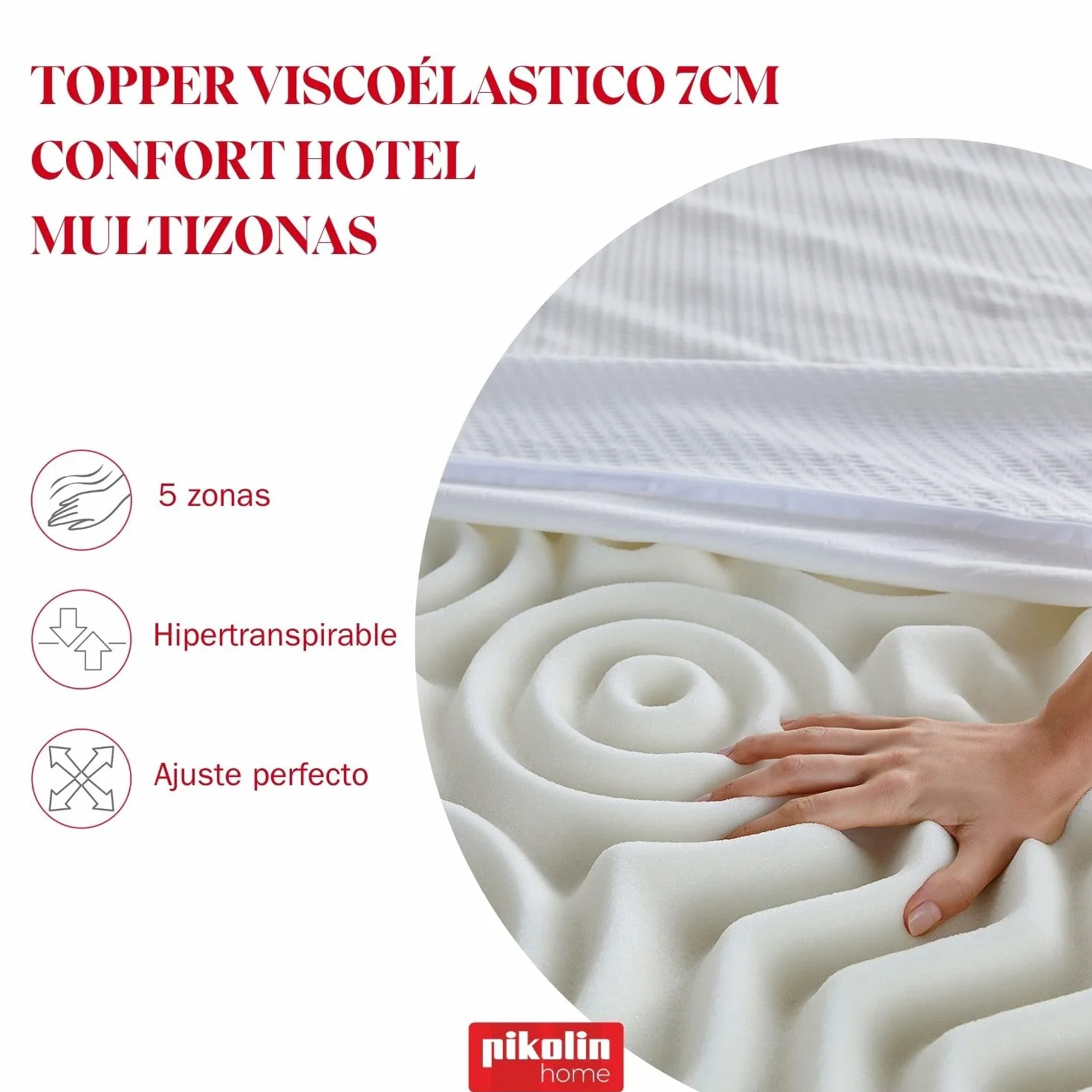 Pikolin Home - Topper Viscoelástico de Hotel - Multizonas - Sobrecolchón Colchoncillo de Grosor 7 cm, para Cama de 150, Desenfundable y Transpirable, Cubre Colchón Viscoelástico, 150 x 190 cm