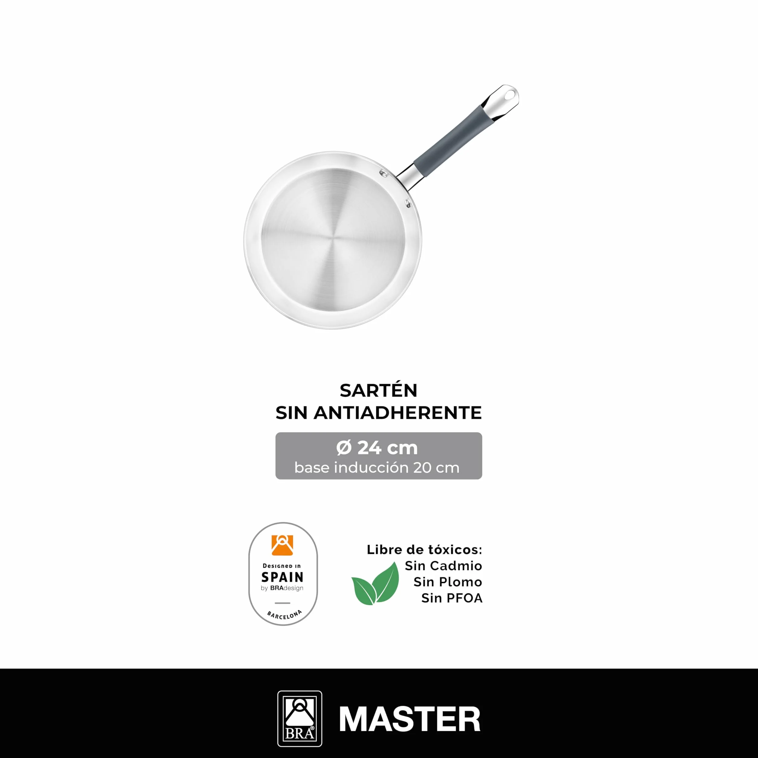 BRA Master Sartén 24 cm Acero Inoxidable Full Induction Apto para todo tipo de Cocinas Mango acero inoxidable recubierto de Silicona