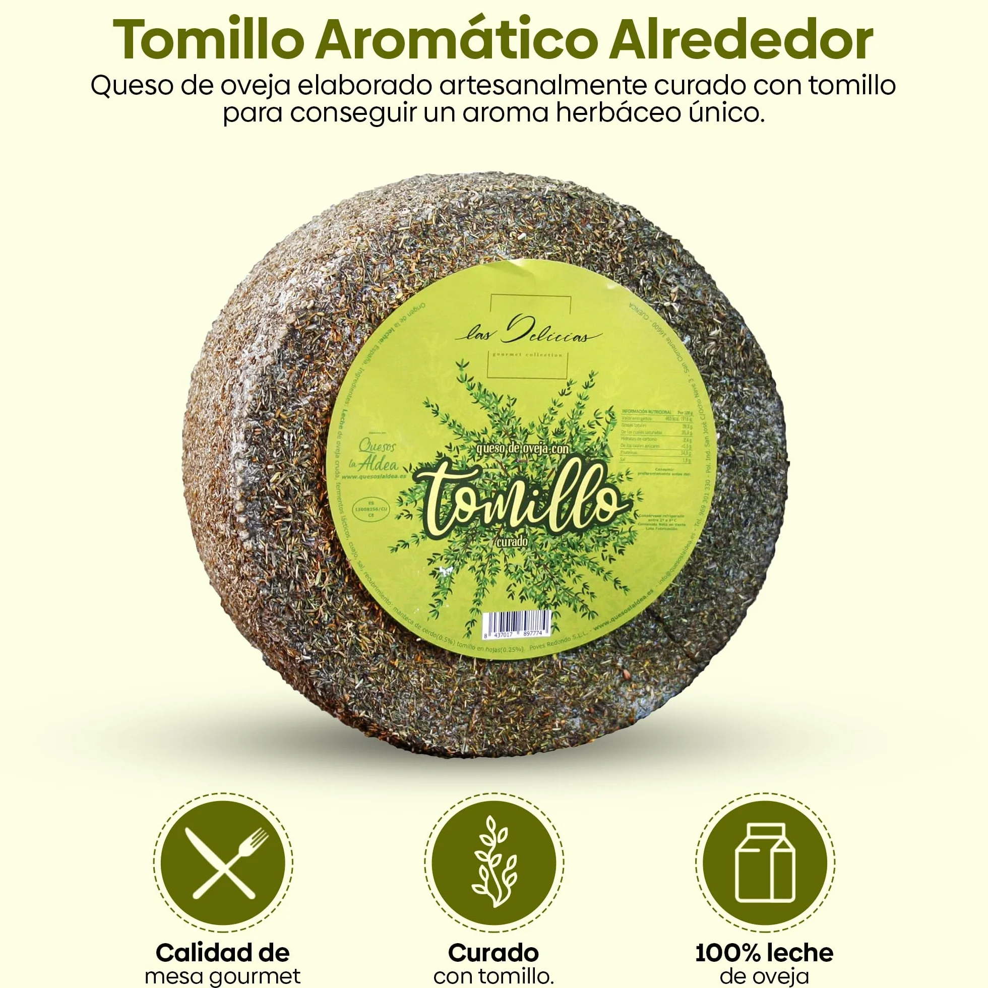 QUESOS LA ALDEA Queso Artesano de Oveja Curado con Tomillo 1kg Gourmet