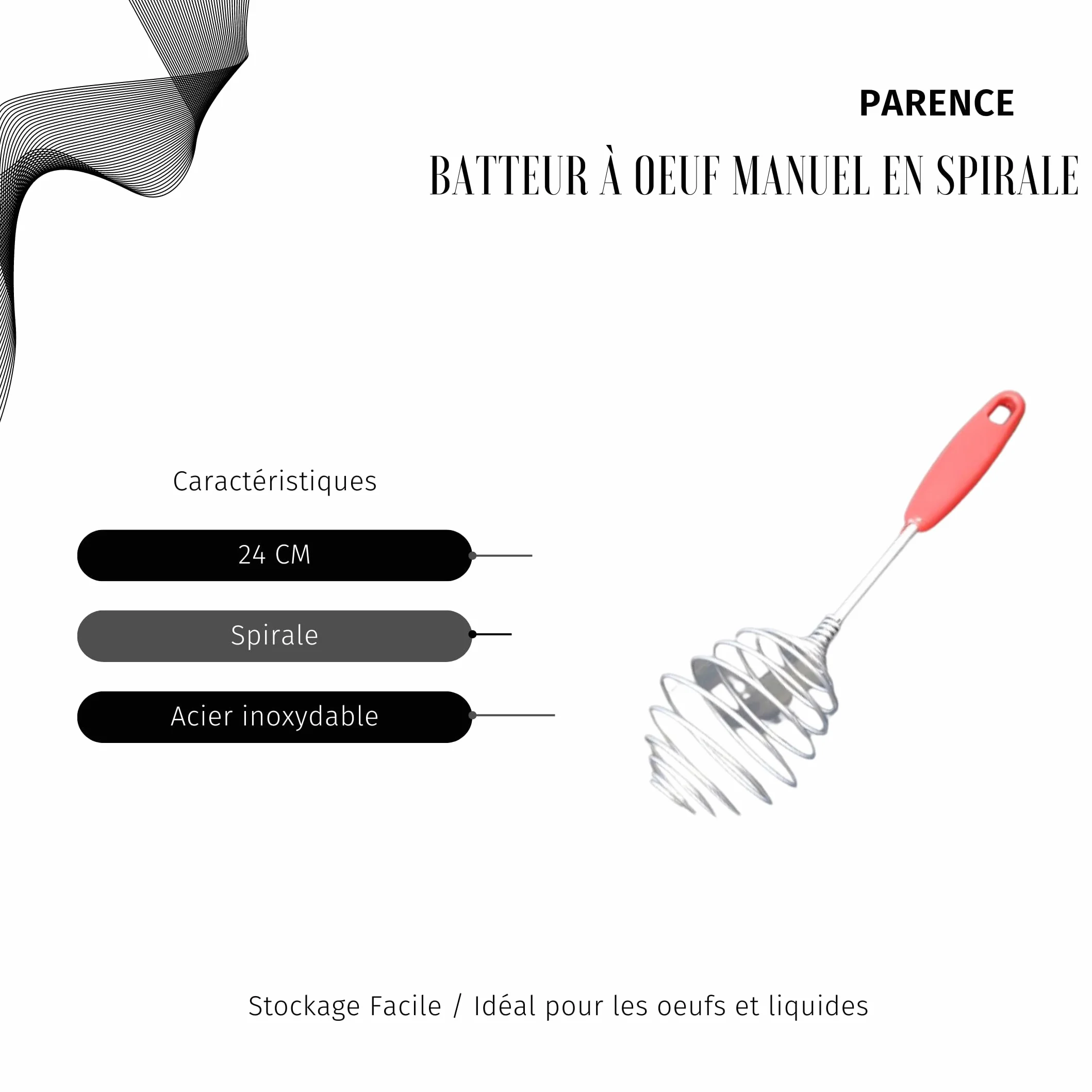 PARENCE.- Licuadora espiral manual/escoba de cocina ergonómica de acero inoxidable - Mezcla uniforme, 24cm